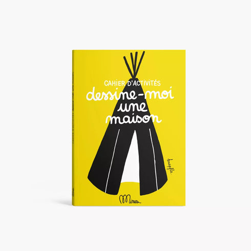 DESSINE-MOI UNE MAISON - cahier d'activités - J'achète français