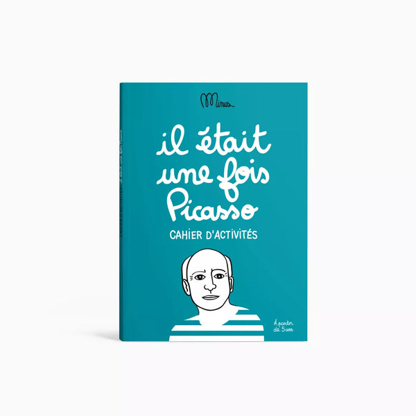 IL ETAIT UNE FOIS PICASSO - cahier d'activités - J'achète français