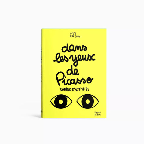 DANS LES YEUX DE PICASSO - cahier d'activités - J'achète français