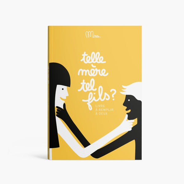 Couverture du livre à remplir Telle mère, tel fils ? de Minus Éditions